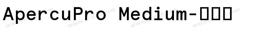 ApercuPro Medium字体转换